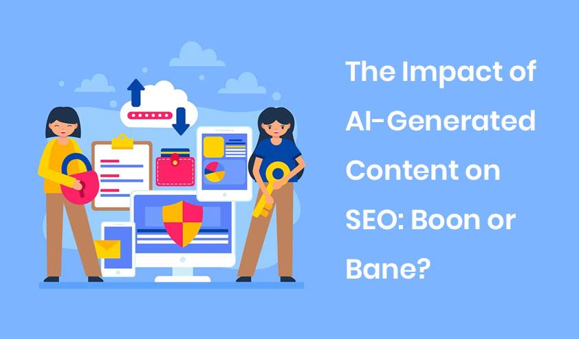 AI-Generated Content on SEO